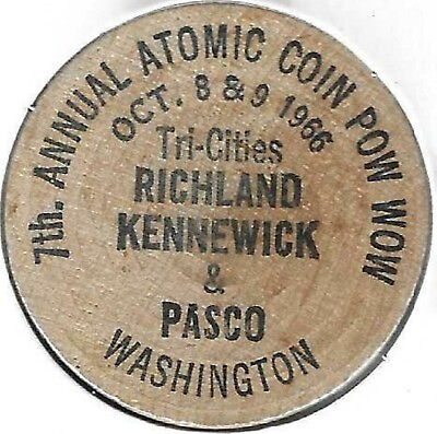 #ad 1966 Atomic Coin Pow Wow Washington Richland Kennewick Pasco Wooden Nickel $6.95