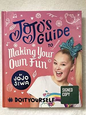 #ad JoJo#x27;s Guide to Making Your Own Fun Bamp;N Exclusive Signed Edition : #DoIt GOOD $9.87