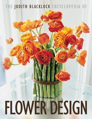 #ad The Judith Blacklock Encyclopedia of Flower De... by Judith Blacklock 0955239109 $11.98
