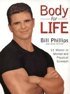 #ad Body for Life: 12 Weeks to Mental and Physical Strength Hardcover GOOD $3.87