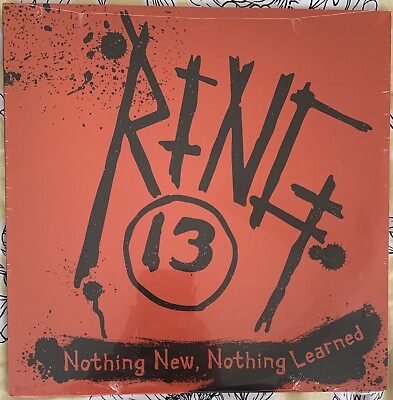 #ad Nothing New Nothing Learned by Ring 13 Record 2017 $9.99