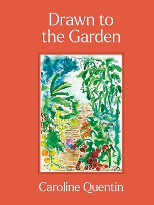 #ad Drawn to the Garden: Sunday Times Bestseller by Quentin Caroline Hardback Book $9.90