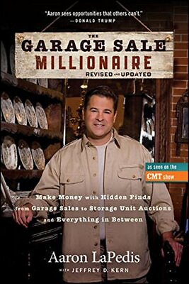 #ad THE GARAGE SALE MILLIONAIRE: MAKE MONEY WITH HIDDEN FINDS By Aaron Lapedis *NEW* $39.75