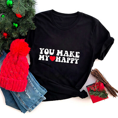 You Make My Heart Happy Heart Valentine Men Women Kids T Shirt $17.99