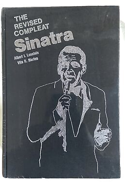 #ad The Revised Compleat Sinatra by Vito R. Marino and Albert I. Lonstein 1980... $15.00