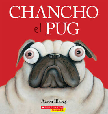 #ad Chancho el pug Pig the Pug Spanish Edition Paperback GOOD $3.73