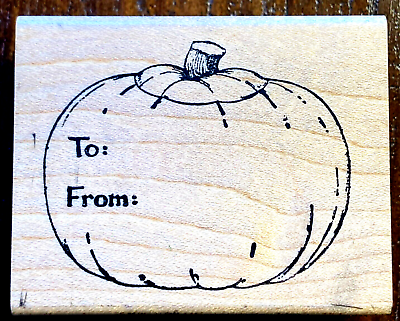 #ad Delafield Stamp Co. PUMPKIN HALLOWEEN Party Gift Tag To: From: Rubber Stamp $5.75