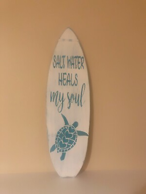 Saltwater Heals My Soul Surfboard Sign Coastal Beach House Decorations Gift Wood $24.00