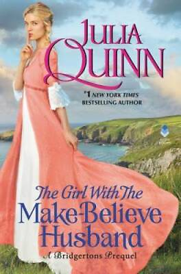 #ad The Girl With The Make Believe Husband: A Bridgertons Prequel Rokesbys GOOD $4.46