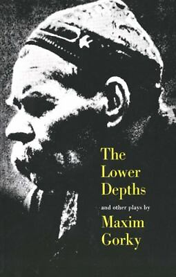 #ad The Lower Depths and Other Plays by Gorky Maxim $4.32