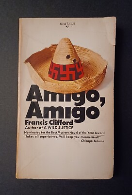 #ad Amigo Amigo by Francis Clifford $149.99