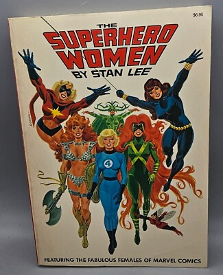 #ad The Superhero Women By Stan Lee Marvel Comics Graphic Novel 1977 $29.99