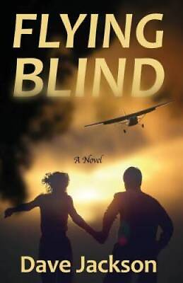 #ad Flying Blind Paperback By Jackson Dave VERY GOOD $12.16