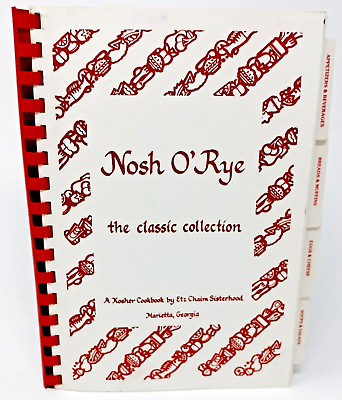 #ad Nosh O#x27;Rye Kosher Recipes Cookbook Etz Chaim Sisterhood Marietta Georgia Spiral $24.85