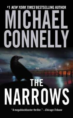 The Narrows Harry Bosch Mass Market Paperback By Connelly Michael GOOD $4.04