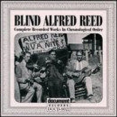 #ad Blind Alfred Reed Complete Recorded Works Blind Alfred Reed CD GGVG The Fast $42.97