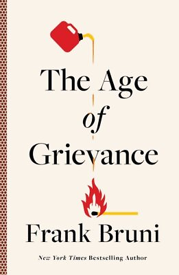 #ad Age of Grievance Hardcover by Bruni Frank Brand New Free shipping in the US $23.11