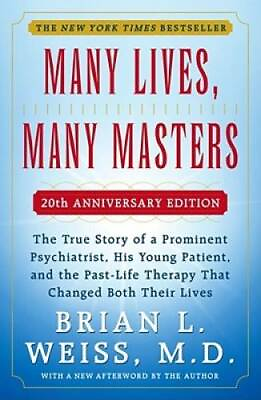 #ad Many Lives Many Masters: The True Story of a Prominent Psychiatris ACCEPTABLE $4.48