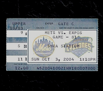 #ad OCT 3 2004 METS VS EXPOS GAME 81 TICKET STUB EXPOS LAST EVER GAME 2005 NATIONALS $19.95