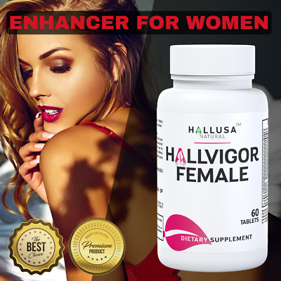 #ad HALLVIGOR Female Increases Desire in WOMEN Orgasms Estrogens 60 Cap $13.98
