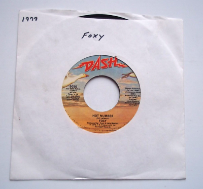 #ad FOXY Hot Number Call it Love 45 RPM 7quot; Record 1979 Dash Records $4.79