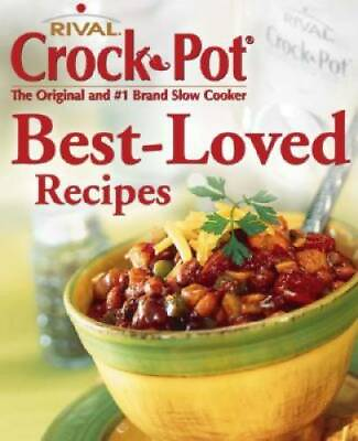 #ad Crock Pot Best Loved Recipes Hardcover GOOD $4.04