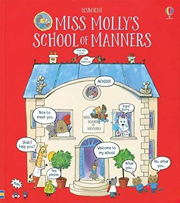 #ad Miss Molly#x27;s School of Manners by James Maclaine $4.08