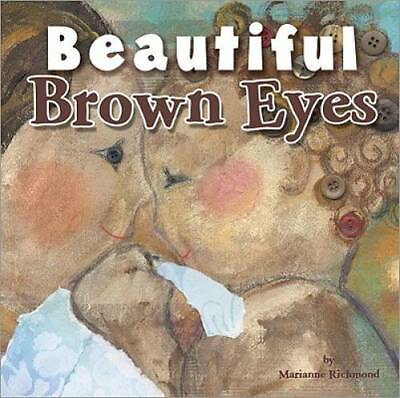 #ad Beautiful Brown Eyes Hardcover By Richmond Marianne GOOD $3.73