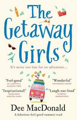 #ad The Getaway Girls: A hilarious feel good summer read about second chances GOOD $8.35