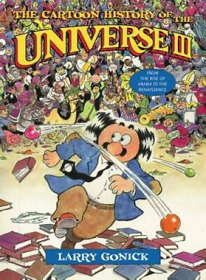 #ad The Cartoon History of the Universe III: From the Rise of Arabia to the R GOOD $9.11