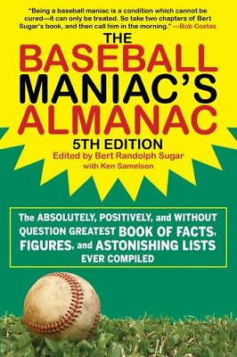 #ad The Baseball Maniac#x27;s Almanac: The Absolutely Sugar 9781683582403 paperback $4.06