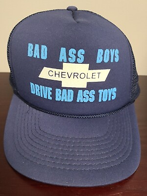 #ad Vintage CHEVROLET “Bad Ass Boys Drive Bad Ass Toys” Snapback Blue Trucker Hat $20.00