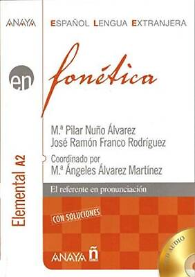 #ad Fonetica. Nivel elemental Espanol Lengua Extranjera Spanish As a Forei GOOD $47.74