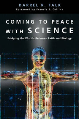 #ad Coming to Peace with Science: Bridging the Worlds Between Faith and GOOD $4.48