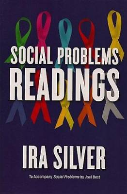 #ad Social Problems: Readings Paperback By Silver Ira GOOD $4.16
