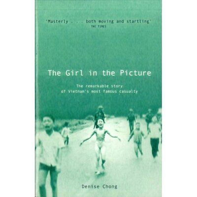 #ad The Girl in the Picture: The Kim Phuc Story by Denise Chong Book The Fast Free $8.83