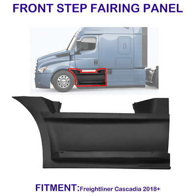 #ad For Freightliner Cascadia 2018 2023 Front Step Fairing Panel Driver LH Side $419.96