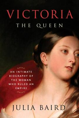 #ad Victoria: The Queen: An Intimate Biography of the Woman Who Ruled an Empire $5.56