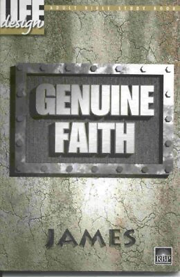 #ad GENUINE FAITH: JAMES LIFE DESIGN ADULT BIBLE STUDY BOOK By Regular VG $21.95
