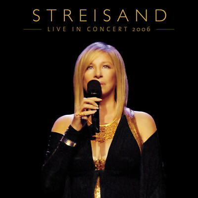 #ad Barbra Streisand : Live in Concert 2006 CD 2 discs 2007 $6.27