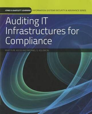 #ad Auditing IT Infrastructures For Compliance Information Systems Secu VERY GOOD $7.87