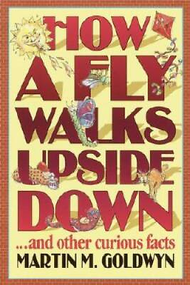 #ad How a Fly Walks Upside Downand other curious facts Hardcover GOOD $3.80