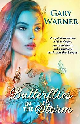 #ad Butterflies in the Storm by Gary Warner Paperback Book $17.75