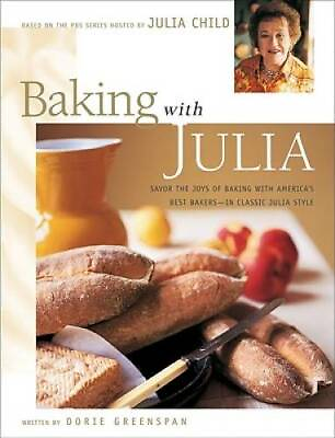 #ad Baking with Julia: Savor the Joys of Baking with America#x27;s Best Bakers GOOD $5.93