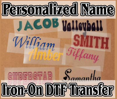#ad #ad Personalized Custom Name DTF Iron On Transfer Films for T shirt Tshirt $3.25