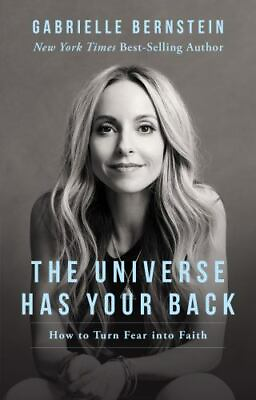 #ad The Universe Has Your Back: Transform Fear to Faith Paperback GOOD $3.62