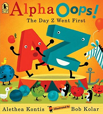 #ad AlphaOops : The Day Z Went First Kontis Alethea Paperback Good $4.23