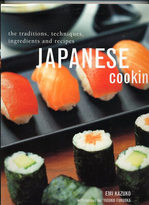 #ad Japanese Cooking : The Tradition Techniques Ingredients and Rec $6.29
