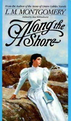 #ad Along the Shore Paperback By Montgomery L.M. GOOD $4.48