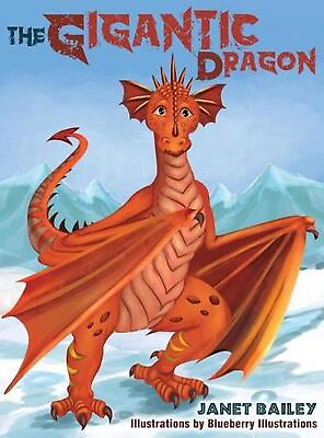 #ad The Gigantic Dragon by Janet Bailey English Hardcover Book $32.70